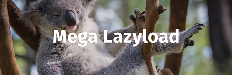 Mega Lazyload Preview Wordpress Plugin - Rating, Reviews, Demo & Download