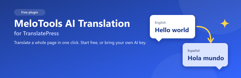 MeloTools AI Translation For TranslatePress Preview Wordpress Plugin - Rating, Reviews, Demo & Download