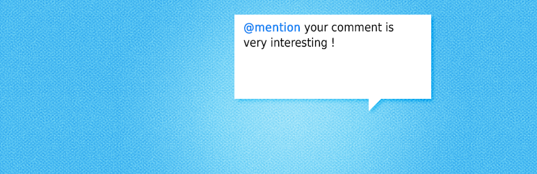 Mention Comment's Authors By Wabeo Preview Wordpress Plugin - Rating, Reviews, Demo & Download
