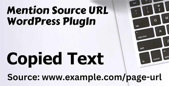 Mention Source URL, An Attribution PlugIn For WordPress Preview - Rating, Reviews, Demo & Download