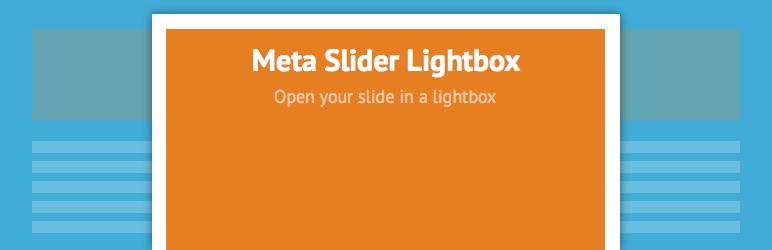 MetaSlider Lightbox Preview Wordpress Plugin - Rating, Reviews, Demo & Download