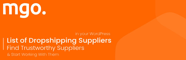 MgoSuppliers – List Of Dropshipping Suppliers For Your E-commerce Store Preview Wordpress Plugin - Rating, Reviews, Demo & Download