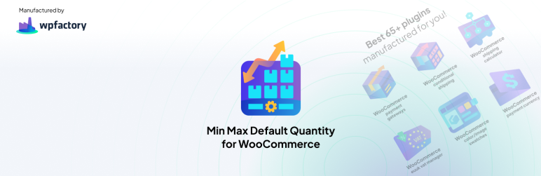 Min Max Default Quantity For WooCommerce Preview Wordpress Plugin - Rating, Reviews, Demo & Download