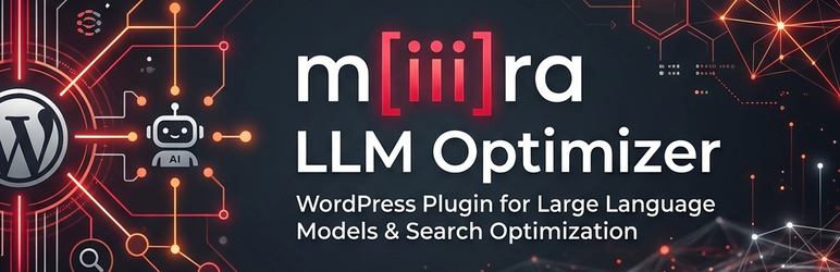 Mira LLM Optimizer Preview Wordpress Plugin - Rating, Reviews, Demo & Download