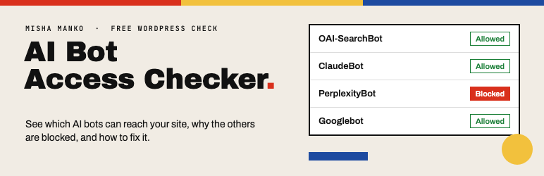 Misha Manko AI Bot Access Checker Preview Wordpress Plugin - Rating, Reviews, Demo & Download