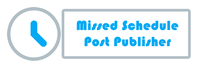 Missed Schedule Post Publisher Preview Wordpress Plugin - Rating, Reviews, Demo & Download