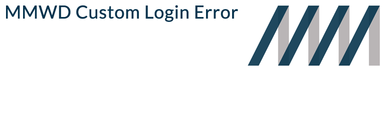 MMWD Custom Login Error Preview Wordpress Plugin - Rating, Reviews, Demo & Download