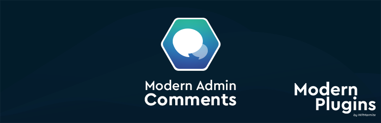 Modern Admin Comments By WPMarmite Preview Wordpress Plugin - Rating, Reviews, Demo & Download