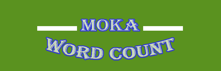 MOKA Word-Count Preview Wordpress Plugin - Rating, Reviews, Demo & Download