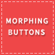 Morphing Buttons – Buttons X Add-on