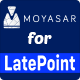 Moyasar For LatePoint