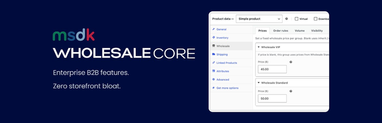 MSDK Wholesale Core For WooCommerce Preview Wordpress Plugin - Rating, Reviews, Demo & Download
