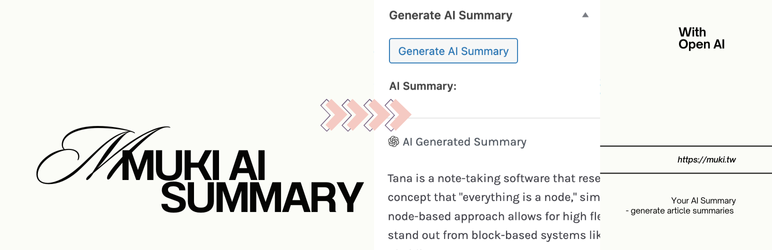 Muki AI Summary Preview Wordpress Plugin - Rating, Reviews, Demo & Download