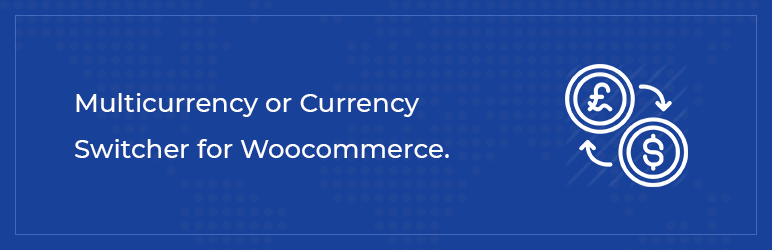 Multi Currency For WooCommerce Preview Wordpress Plugin - Rating, Reviews, Demo & Download