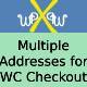 Multiple Billing And Shipping Addresses For WooCommerce Checkout