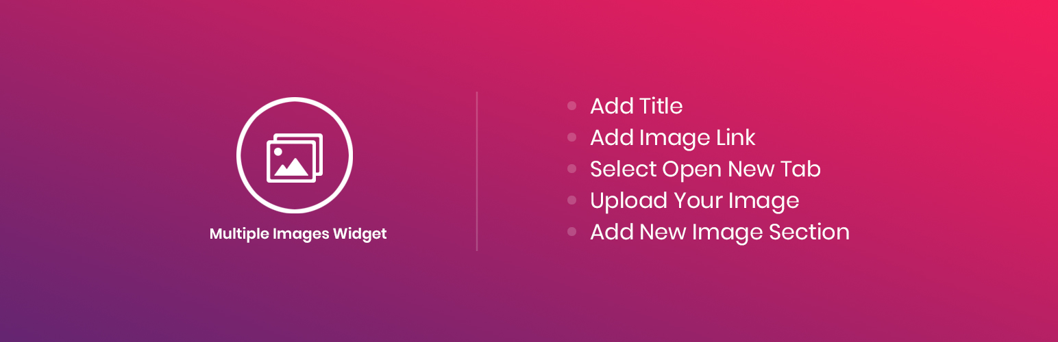 Multiple Images Widget Preview Wordpress Plugin - Rating, Reviews, Demo & Download