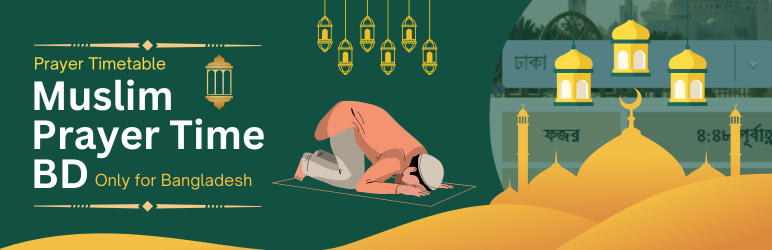 Muslim Prayer Time BD – Prayer Reminder For Bangladesh Preview Wordpress Plugin - Rating, Reviews, Demo & Download