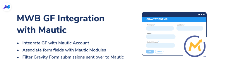 MWB GF Integration With Mautic – Connect Gravity Forms With Mautic, Leads, Sync Contacts Preview Wordpress Plugin - Rating, Reviews, Demo & Download