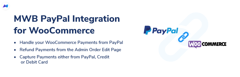 MWB PayPal Integration For WooCommerce – Payment  Gateway, Online Transaction & Easy Checkout Preview Wordpress Plugin - Rating, Reviews, Demo & Download