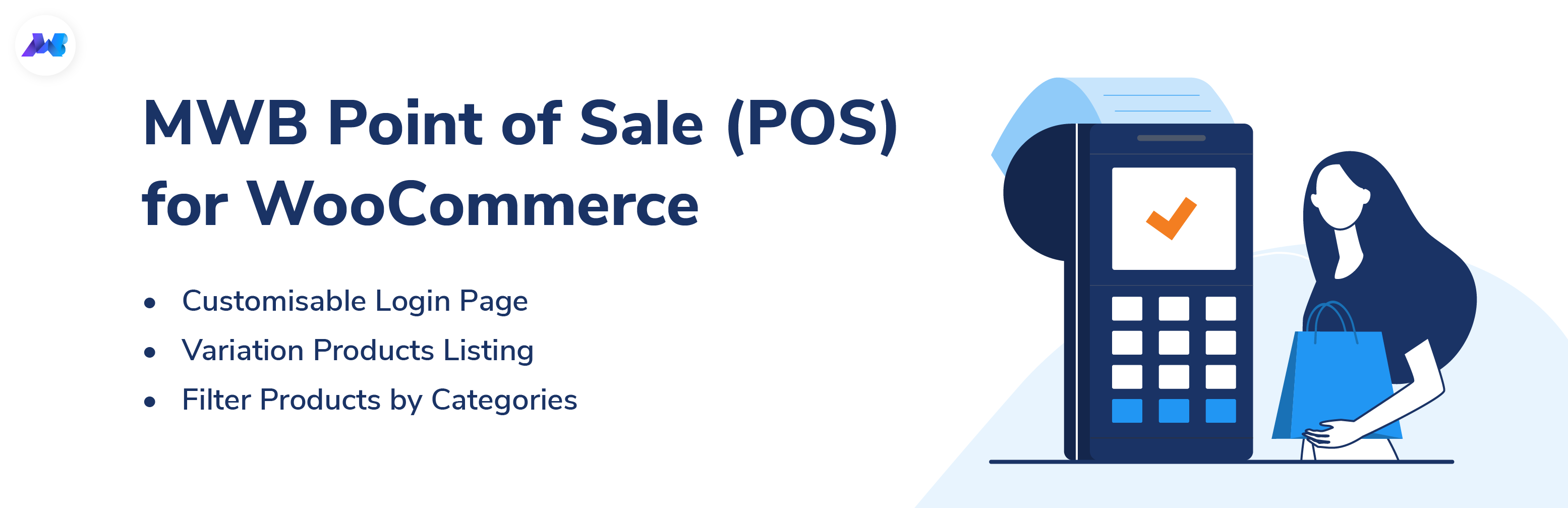 MWB Point Of Sale (POS) For WooCommerce- Generate Barcodes, Process Your Bills, Synchronize, Your Online-Offline Orders Preview Wordpress Plugin - Rating, Reviews, Demo & Download