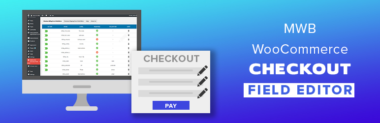 MWB Woocommerce Checkout Field Editor Preview Wordpress Plugin - Rating, Reviews, Demo & Download