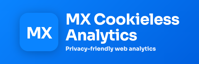 MX Cookieless Analytics Preview Wordpress Plugin - Rating, Reviews, Demo & Download