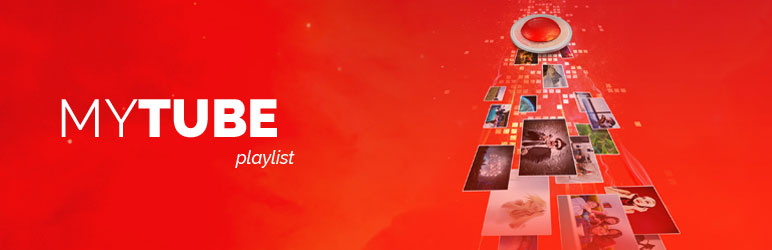 MyTube PlayList Preview Wordpress Plugin - Rating, Reviews, Demo & Download