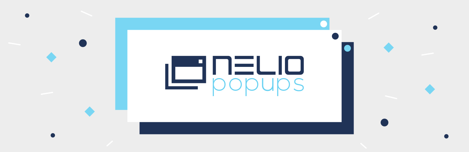 Nelio Popups Preview Wordpress Plugin - Rating, Reviews, Demo & Download