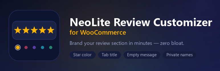 NeoLite Review Customizer For WooCommerce Preview Wordpress Plugin - Rating, Reviews, Demo & Download