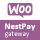 NestPay Payment Gateway For WooCommerce