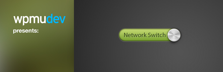 Network Switch Button Preview Wordpress Plugin - Rating, Reviews, Demo & Download