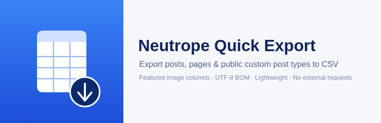 Neutrope Quick Export Preview Wordpress Plugin - Rating, Reviews, Demo & Download