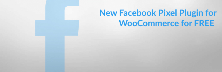 New Facebook Pixel Plugin With Standard Events For WooCommerce Preview - Rating, Reviews, Demo & Download