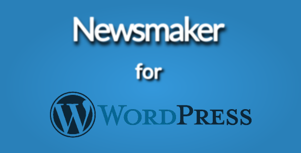 Newsmaker Plugin for Wordpress Preview - Rating, Reviews, Demo & Download
