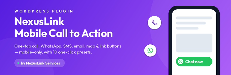 NexusLink Mobile Call To Action Preview Wordpress Plugin - Rating, Reviews, Demo & Download