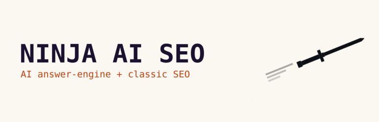 NINJA AI SEO Preview Wordpress Plugin - Rating, Reviews, Demo & Download