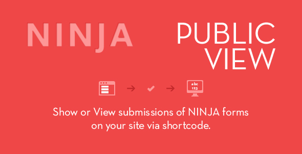 Ninja Forms Public View Preview Wordpress Plugin - Rating, Reviews, Demo & Download