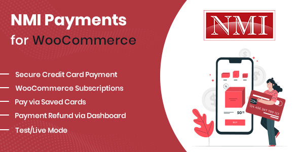 NMI Payments For WooCommerce Preview Wordpress Plugin - Rating, Reviews, Demo & Download