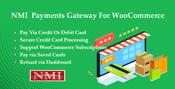 NMI Payments Gateway For WooCommerce Preview Wordpress Plugin - Rating, Reviews, Demo & Download