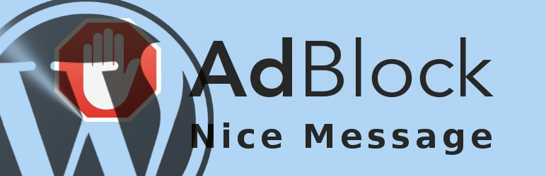 NoAdblock Nice Message Preview Wordpress Plugin - Rating, Reviews, Demo & Download