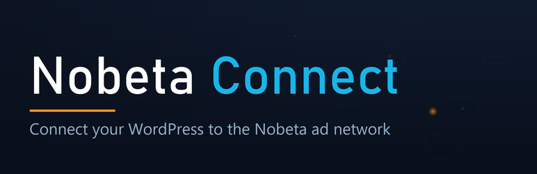 Nobeta Connect Preview Wordpress Plugin - Rating, Reviews, Demo & Download