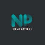 NP Posts Bulk Actions