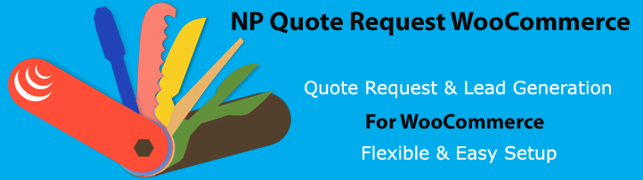 NP Quote Request WooCommerce Preview Wordpress Plugin - Rating, Reviews, Demo & Download