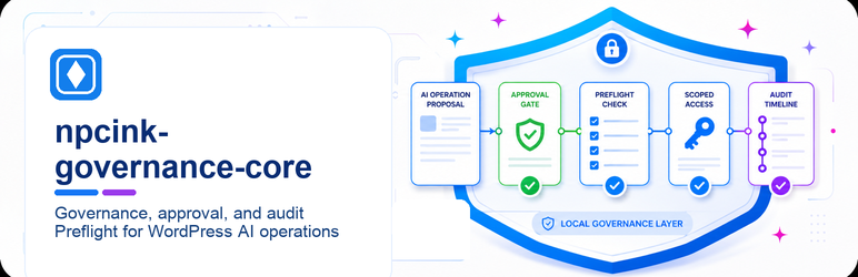 Npcink-governance-core Preview Wordpress Plugin - Rating, Reviews, Demo & Download