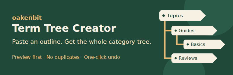 Oakenbit Term Tree Creator Preview Wordpress Plugin - Rating, Reviews, Demo & Download
