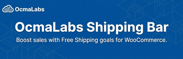 OcmaLabs Shipping Bar For WooCommerce Preview Wordpress Plugin - Rating, Reviews, Demo & Download
