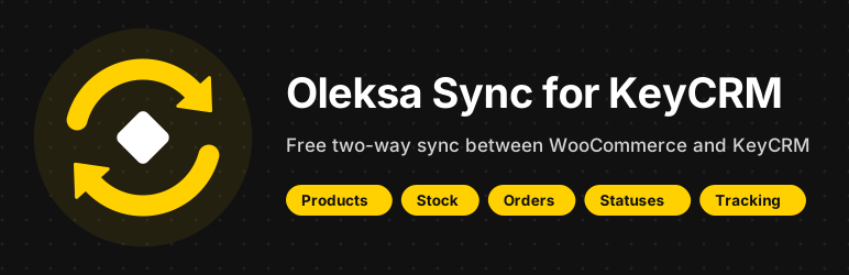 Oleksa Sync For KeyCRM Preview Wordpress Plugin - Rating, Reviews, Demo & Download