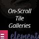On-Scroll Tile Galleries For Elementor