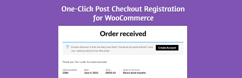 One-Click Post Checkout Registration For WooCommerce Preview Wordpress Plugin - Rating, Reviews, Demo & Download