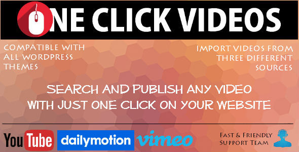 One Click Videos Plugin for Wordpress Preview - Rating, Reviews, Demo & Download